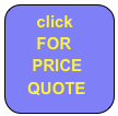     click
      FOR
     PRICE 
    QUOTE